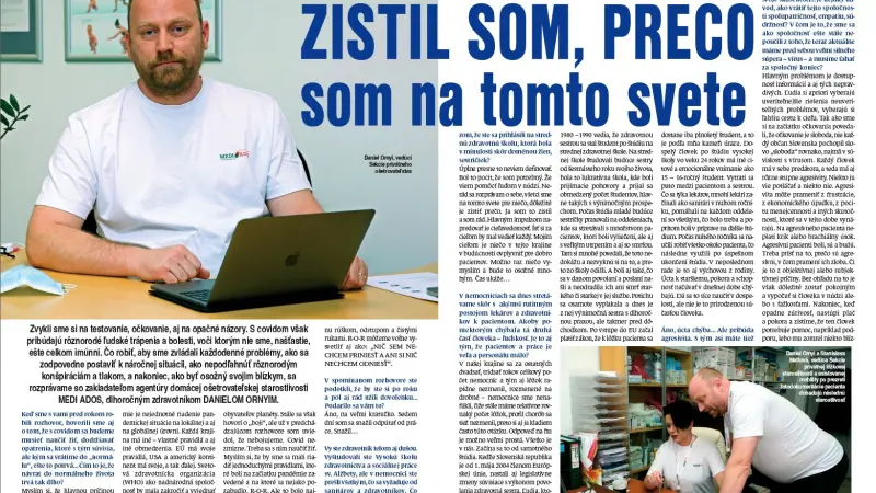 Odborné články / Daniel Ornyi pre týždenník SLOVENKA: Zistil som, prečo som na tomto svete - foto Odborné články / Daniel Ornyi pre týždenník SLOVENKA: Zistil som, prečo som na tomto svete - foto